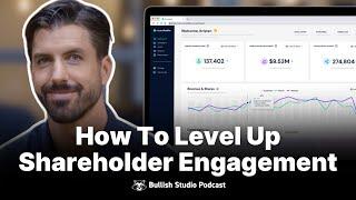 Stakeholder Labs CEO Matt Joanou On The Secret Sauce For Shareholder Loyalty | Bullish Studio Pod