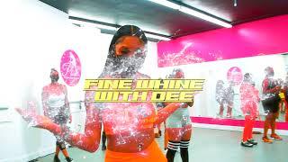 DEE FINE WHINE DANCE CLASS 2021 