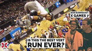 IS THIS BOB BURNQUIST'S BEST VERT RUN EVER? | World of X Games