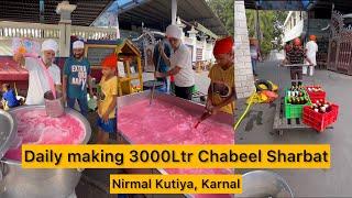 Daily making of 3000Ltr Chabeel Sharbat at Nirmal Kutiya, Karnal