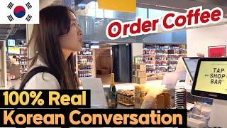 Real Korean Conversation: How to Order Coffee at a Cafe, Coffee shop | Learn Korean [KOR/ENG]