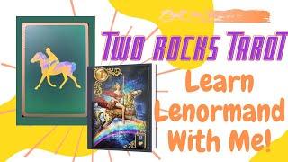 Learn Lenormand With Me!