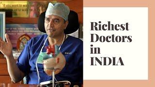 Richest doctors in India | Top 10