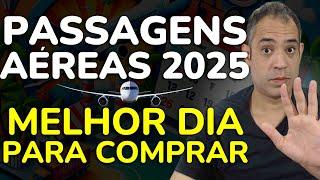 OS MELHORES E PIORES DIAS PARA COMPRAR PASSAGENS AÉREAS! 2024/2025 - EXPLICADO!