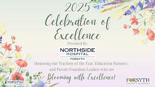 2025 Celebration of Excellence Presented By Northside Hospital Forsyth