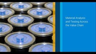 Material Analysis and Testing Across the Value Chain