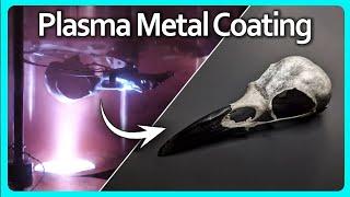 Metal Coating using PLASMA (Part 1 - How it works)