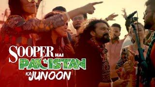 Sooper hai Pakistan ka Junoon | Patari Exclusive | New Pakistani Song 2018