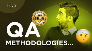 QA METHODOLOGIES | ROLE OF QA IN SOFTWARE DEVELOPMENT METHODOLOGIES