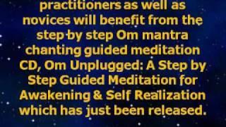 Om for Advanced Yoga Meditation Practitioners and Novices