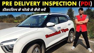 HOW TO DO PRE DELIVERY INSPECTION (PDI) | Beware of Dealership Frauds | Ansh Vlogs