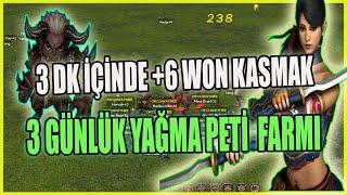 3 GÜNLÜK YAĞMA PETİ FARMI | 3 DK İÇİNDE 6 WON | PARAMIZ KATLANIYOR | Metin2 RUBY #3 #metin2