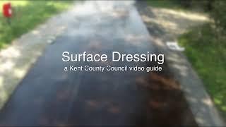 KCC Highways - Surface Dressing