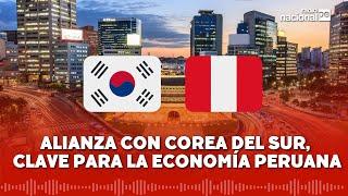 Corea del Sur será aliado clave para impulsar la economía peruana en el 2025