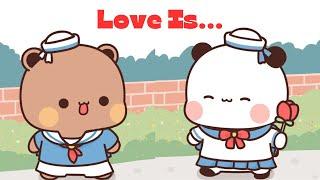 LOVE IS...️ Collection of Moments || Dudu Bubu Adventures || Animation Video || Bear Panda ||