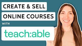 Full Tutorial: How to create & sell online courses with Teachable in 2025