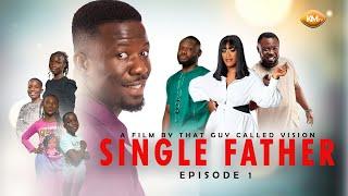 SINGLE FATHER EPISODE 1  The Unexpected Call