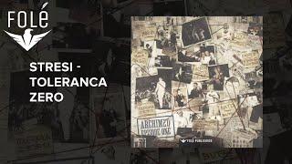 Stresi - Toleranca Zero