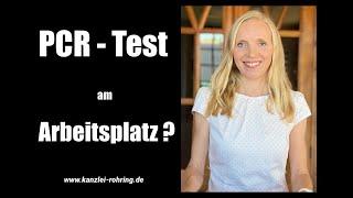 3G+ : PCR Test am Arbeitsplatz ?