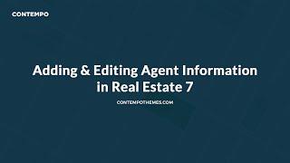 Adding & Editing Agent Information in Real Estate 7 WordPress theme