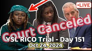 COURT CANCELED! WHAT DOES IT MEAN??? We are LIVE. YSL Rico Trial Day 151 #ysltrial #youngthug