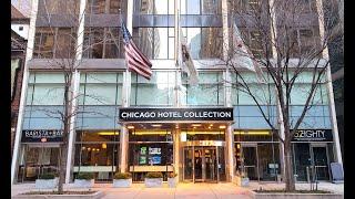 The Chicago Hotel Collection: Magnificent Mile
