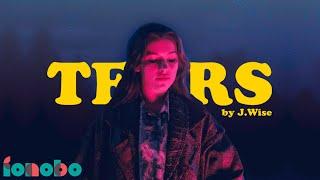 J.Wise - Tears (Official Video)