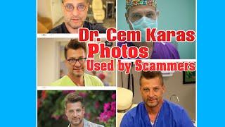 Dr. Cem Karas Photos used by Scammers Catfish Romance Scams Chat Video