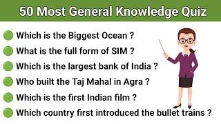 50 Most General Knowledge Questions and Answer | Indian Gk | General Awareness | gk questions | gk