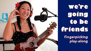 We're Going To Be Friends (White Stripes) // Cynthia Lin Fingerpicking Ukulele Play-Along