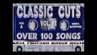 Classics Cuts Vol 1 DJ Mike Mixin Huerta