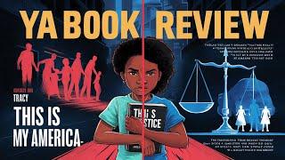 YA Book Review: This Is My America - Social Justice and Family Secrets