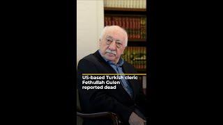 US-based Turkish cleric Fethullah Gulen dies | AJ #shorts