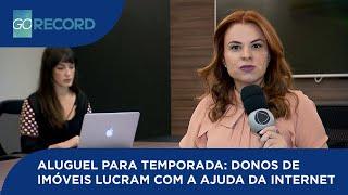 ALUGUEL PARA TEMPORADA: DONOS DE IMÓVEIS LUCRAM COM A AJUDA DA INTERNET