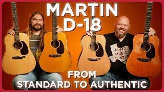 The Ultimate Martin D-18 Comparison | Standard, Street Legend, Modern Deluxe, Authentic 1937