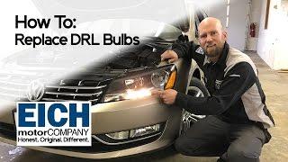 How To Replace Daytime Running Lights on a VW Passat or Jetta | Eich Motor Company