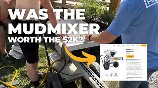 Testing the MUDMIXER, best concrete mixer?