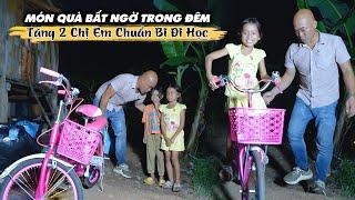 MÓN QUÀ TẶNG 3 CHỊ EM,THÔNG BÁO TIN MỪNG MẸ BÉ ĐÃ CHO PHÉP 3 CHỊ EM ĐỊ HỌC LẠI