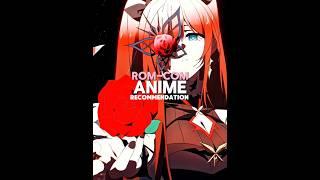 Rom-Com Anime Recommendations 「Part One」