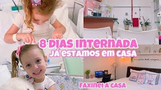 8 dias internada| Sofia ficou mal e tivemos que correr com ela| faxina na casa pós internação