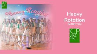 KLP48 - Heavy Rotation (Lyrics Video)