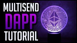 Multisend Dapp Tutorial & Review