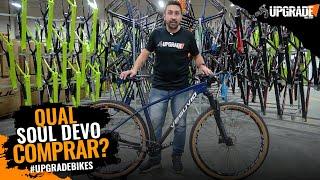 QUAL BIKE SOUL DEVO COMPRAR? UPGRADE!