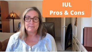 IUL Pros and Cons