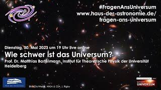 #FragenAnsUniversum: Wie schwer ist das Universum?