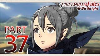 Fire Emblem Fates Birthright - Part 37 - Dragon Blood