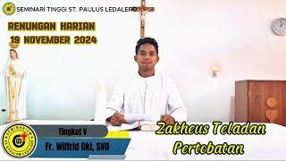 ZAKHEUS TELADAN PERTOBATAN - (Selasa, 19 November 2024) Renungan Harian Frater Ledalero