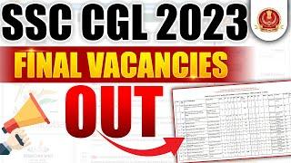 SSC CGL 2023 FINAL VACANCIES OUT |  SSC CGL Notification 2023 | SSC CGL 2023 Vacancy | SSC Wallah