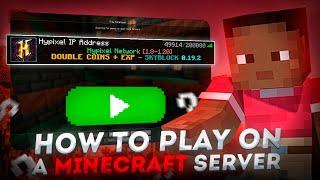 HOW TO PLAY ON A MINECRAFT SERVER? Java Edition