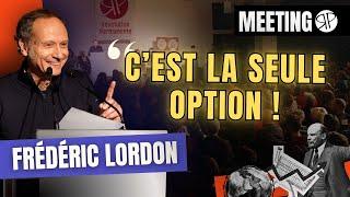"Il n'y a pas d'autre solution qu'être révolutionnaire" - Frédéric Lordon